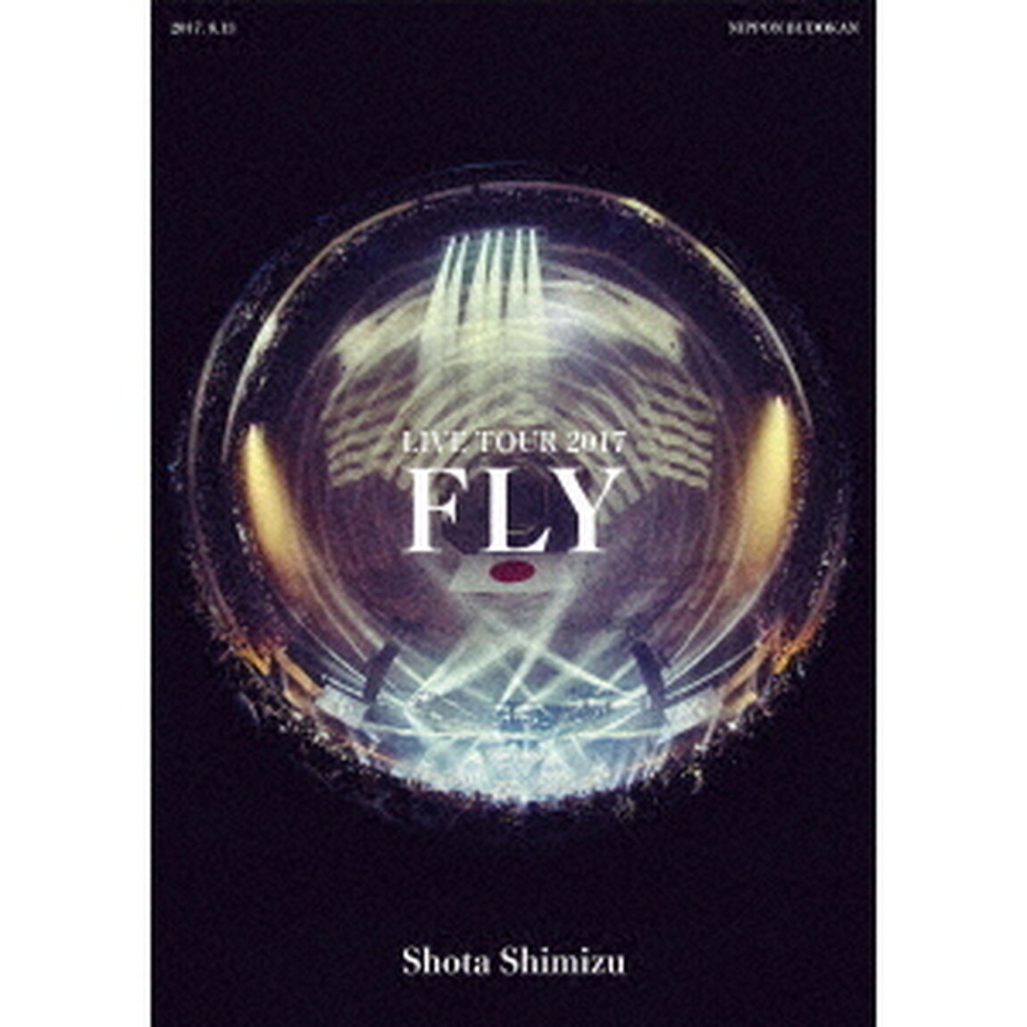 清水翔太　LIVE　TOUR　2017　&ldquo;FLY&rdquo;　［SING　for　ONE　〜Best　Live　Selection〜］（Ｂｌｕ－ｒａｙ　Ｄｉｓｃ）
