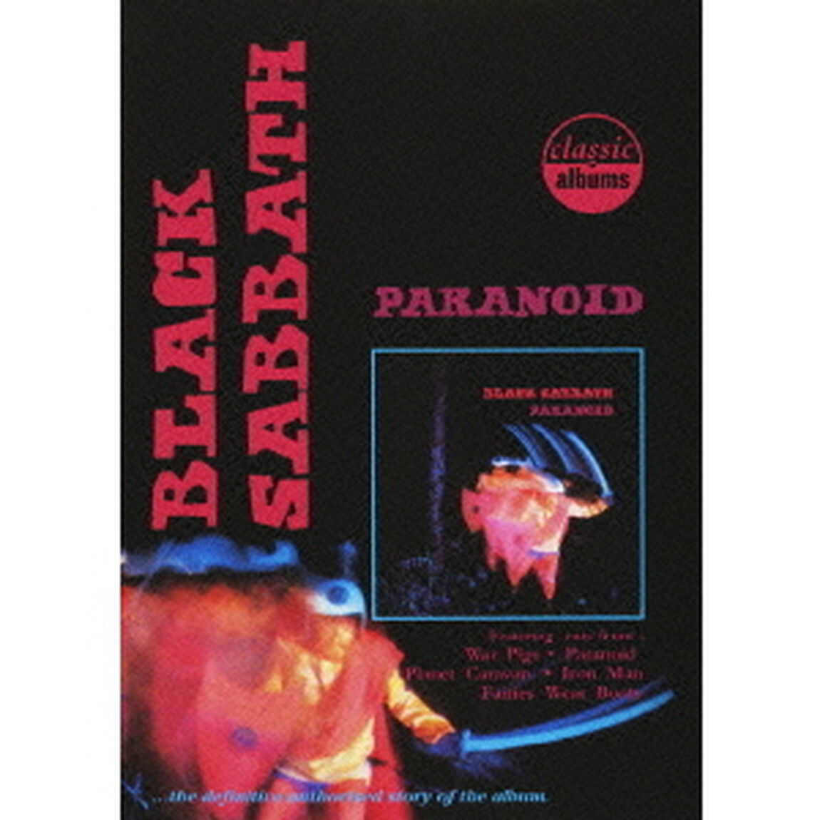 クラシック・アルバムズ：パラノイド（ＤＶＤ）