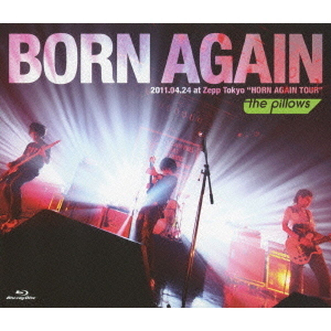 BORN　AGAIN　2011．04．24　at　Zepp　Tokyo　&ldquo;HORN　AGAIN　TOUR&rdquo;（Ｂｌｕ－ｒａｙ　Ｄｉｓｃ）