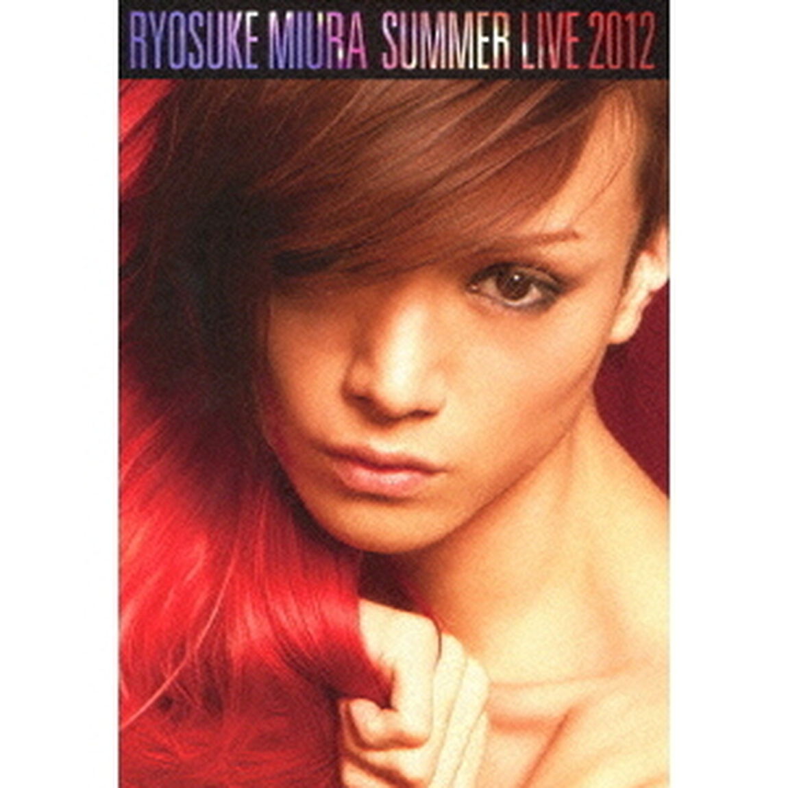 RYOSUKE　MIURA　SUMMER　LIVE　2012（ＤＶＤ）