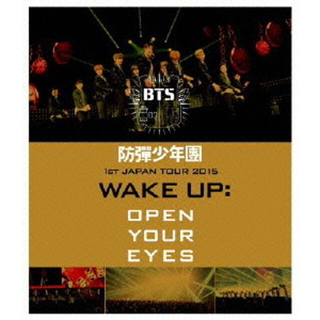 防弾少年団／防弾少年団 1st JAPAN TOUR 2015 「WAKE UP:OPEN YOUR EYES」（Ｂｌｕ－ｒａｙ　Ｄｉｓｃ）