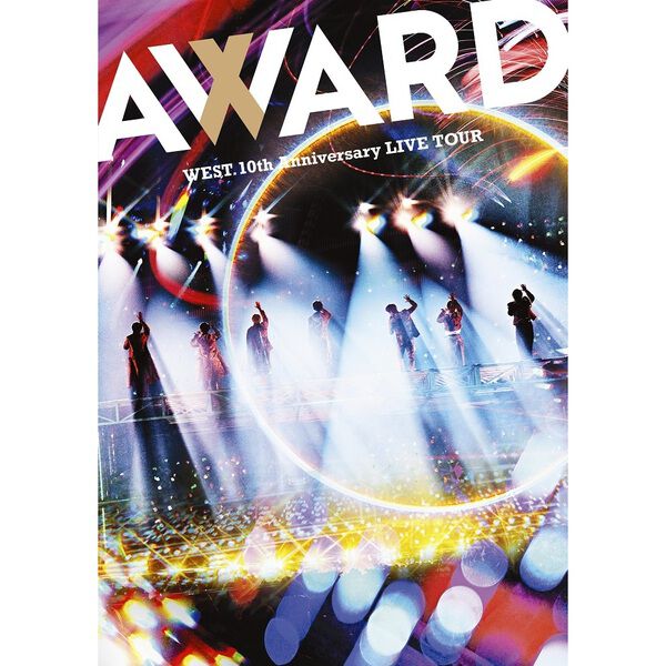 WEST.／WEST. 10th Anniversary LIVE TOUR AWARD DVD 通常盤 - 通販