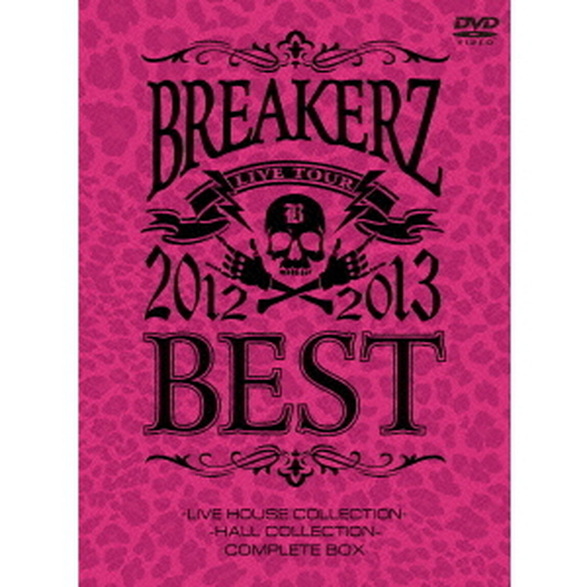 BREAKERZ　LIVE　TOUR　2012－2013　&ldquo;BEST&rdquo;　－LIVE　HOUSE　COLLECTION－　＆　－HALL　COLLECTION－　COMPLETE　BOX（ＤＶＤ）