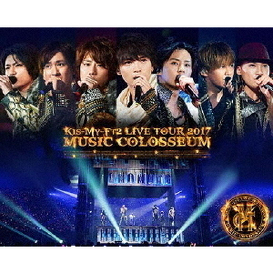 Kis-My-Ft2／LIVE TOUR 2017 MUSIC COLOSSEUM＜2Blu-ray盤＞（Ｂｌｕ－ｒａｙ　Ｄｉｓｃ）