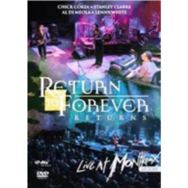 復活！リターン・トゥ・フォーエヴァー〜　ライヴ・アット・モントルー　2008（ＤＶＤ）
