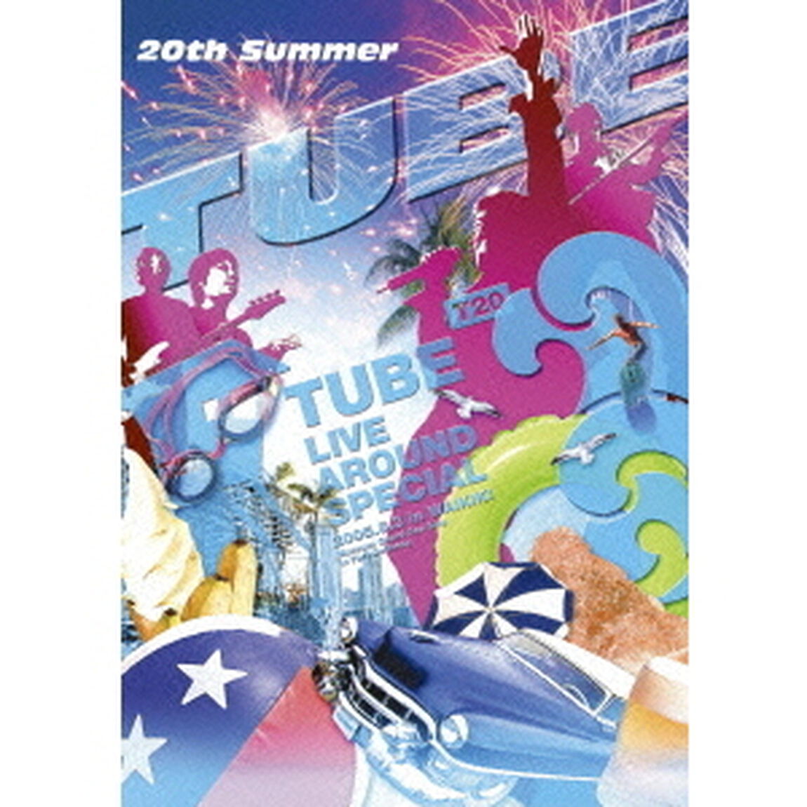 TUBE　LIVE　AROUND　SPECIAL　2005．6．3　in　WAIKIKI（ＤＶＤ）