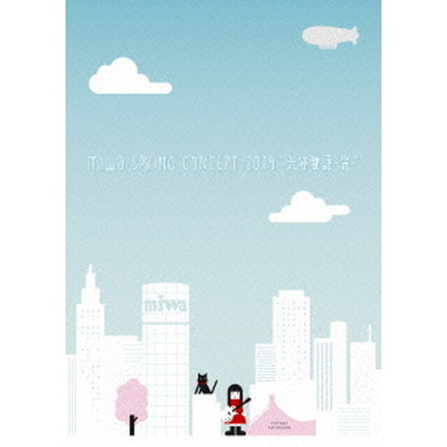 miwa／miwa spring concert 2014 &ldquo;渋谷物語〜完〜&rdquo;（ＤＶＤ）