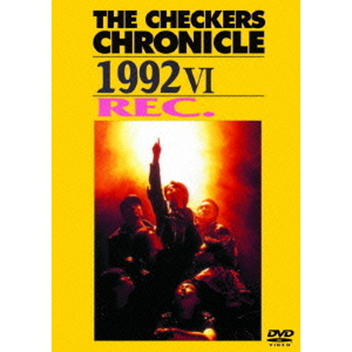 THE　CHECKERS　CHRONICLE　1992　Ⅵ　Rec．（ＤＶＤ）