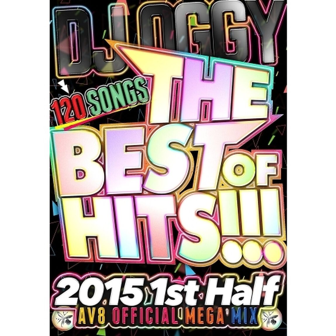 THE　BEST　OF　HITS！！！　2015　1st　Half　－120　SONGS　AV8　OFFICIAL　MEGA　MIX－（ＤＶＤ）