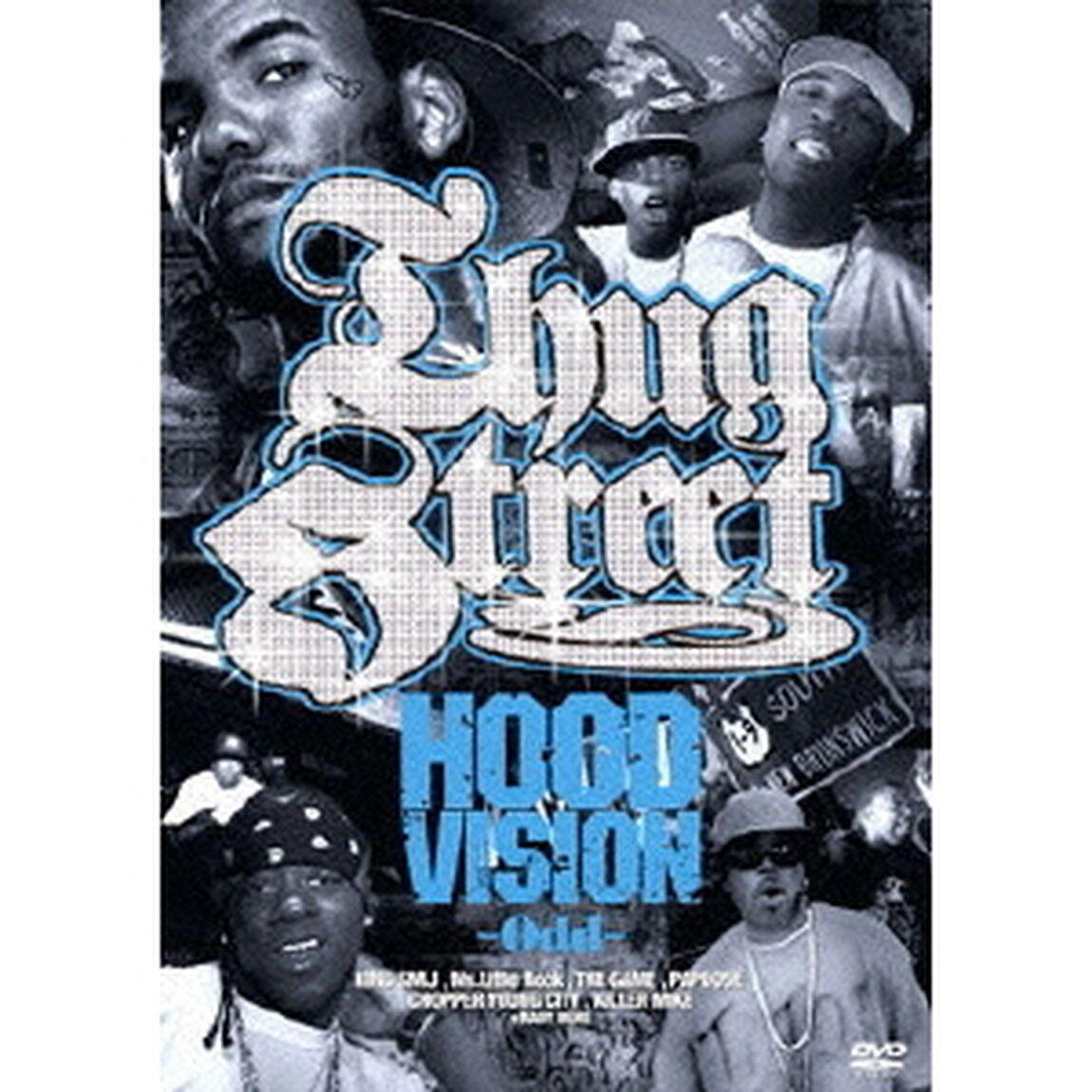 THUG　STREET－HOOD　VISION　ODD－（ＤＶＤ）