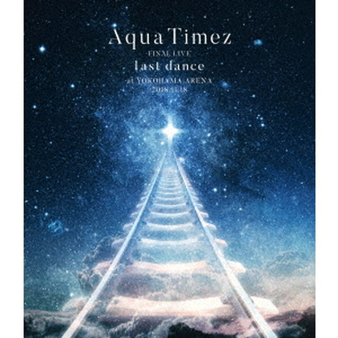 Aqua　Timez　FINAL　LIVE　last　dance（Ｂｌｕ－ｒａｙ　Ｄｉｓｃ）