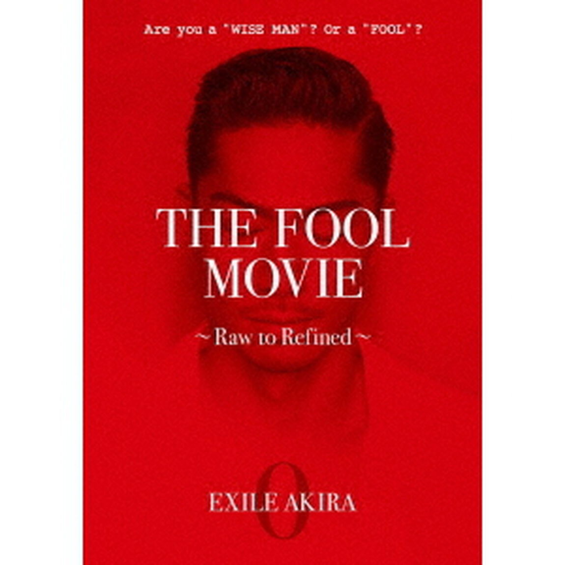 THE FOOL MOVIE ~Raw to Refined~（ＤＶＤ）