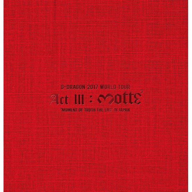 G-DRAGON (from BIGBANG)／G-DRAGON 2017 WORLD TOUR ＜ACT ＩＩＩ，M．O．T．T．E＞ IN JAPAN＜2DVD+2CD+PHOTO BOOK＞初回盤(スマプラ対応)（ＤＶＤ）