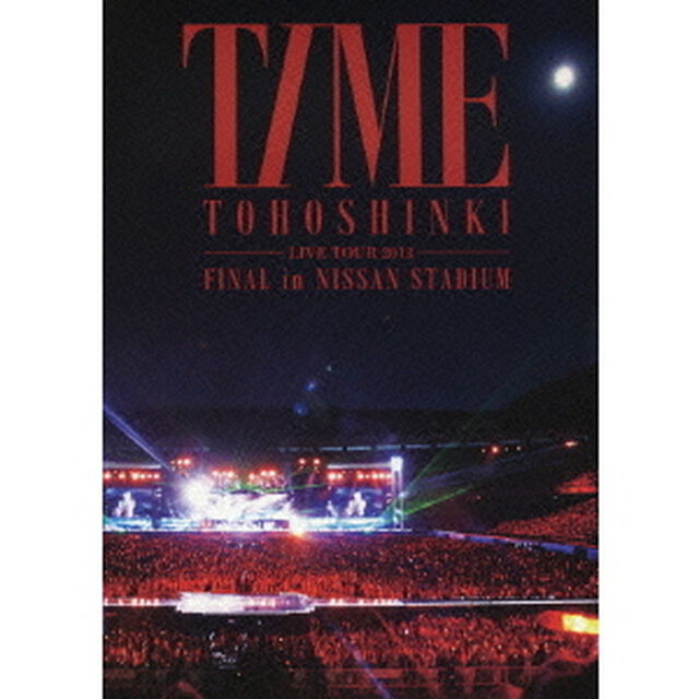 東方神起　LIVE　TOUR　2013　TIME　FINAL　in　NISSAN　STADIUM（ＤＶＤ）