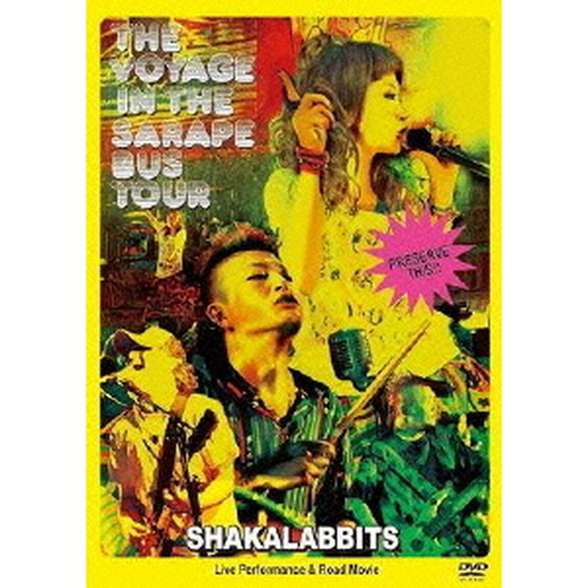 SHAKALABBITS／2010年サラペのBUS TOUR（ＤＶＤ）