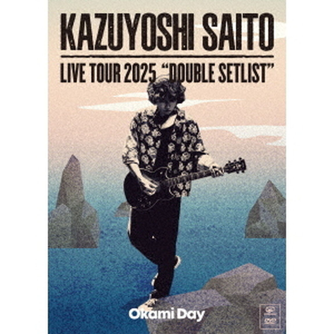 KAZUYOSHI SAITO LIVE TOUR 2025 DOUBLE SETLIST ~オオカミDAY~ Live at Sagami Women's University Green Hall 2025.07.13（ＤＶＤ）