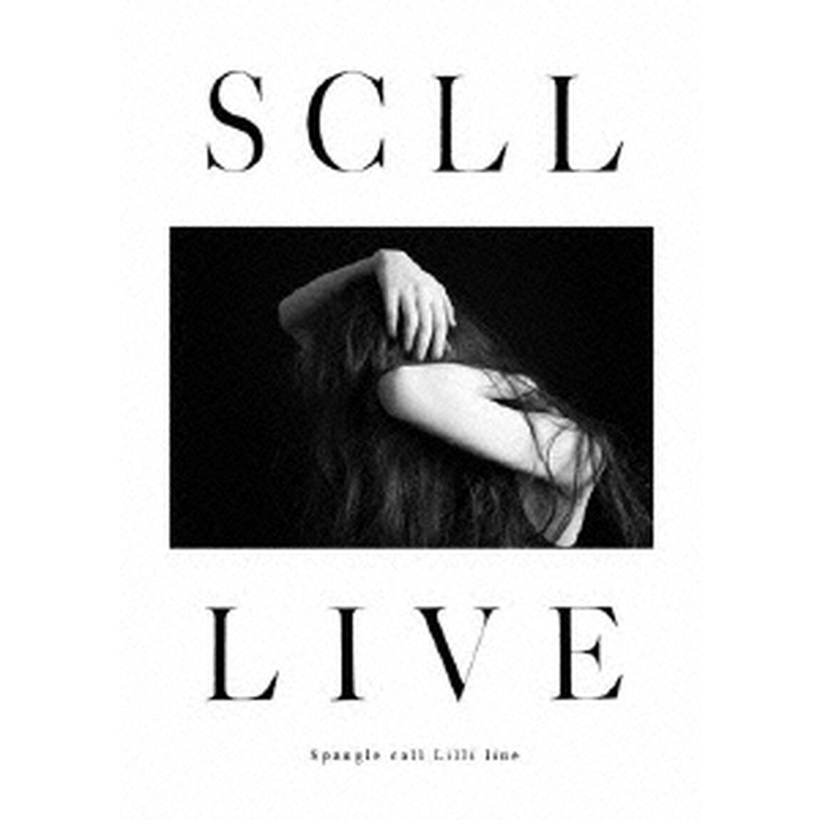 SCLL　LIVE（ＤＶＤ）