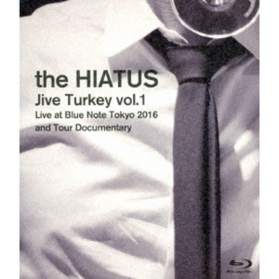 Jive　Turkey　vol．1　Live　at　Blue　Note　Tokyo　2016　and　Tour　Documentary（Ｂｌｕ－ｒａｙ　Ｄｉｓｃ）