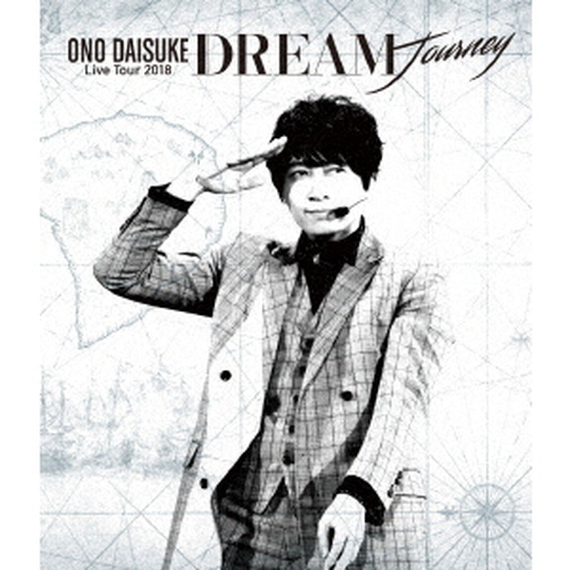 小野大輔／小野大輔 LIVE TOUR 2018 「DREAM Journey」（Ｂｌｕ－ｒａｙ Ｄｉｓｃ）（Ｂｌｕ－ｒａｙ　Ｄｉｓｃ）