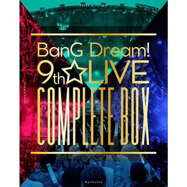 Poppin' Party、Roselia、Morfonica、RAISE A SUILEN／BanG Dream! 9th☆LIVE COMPLETE BOX（Ｂｌｕ－ｒａｙ　Ｄｉｓｃ）