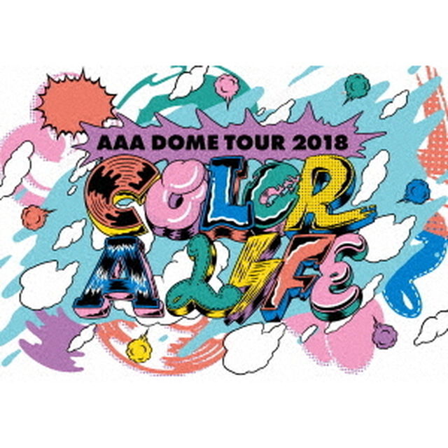AAA／AAA DOME TOUR 2018 COLOR A LIFE（ＤＶＤ）