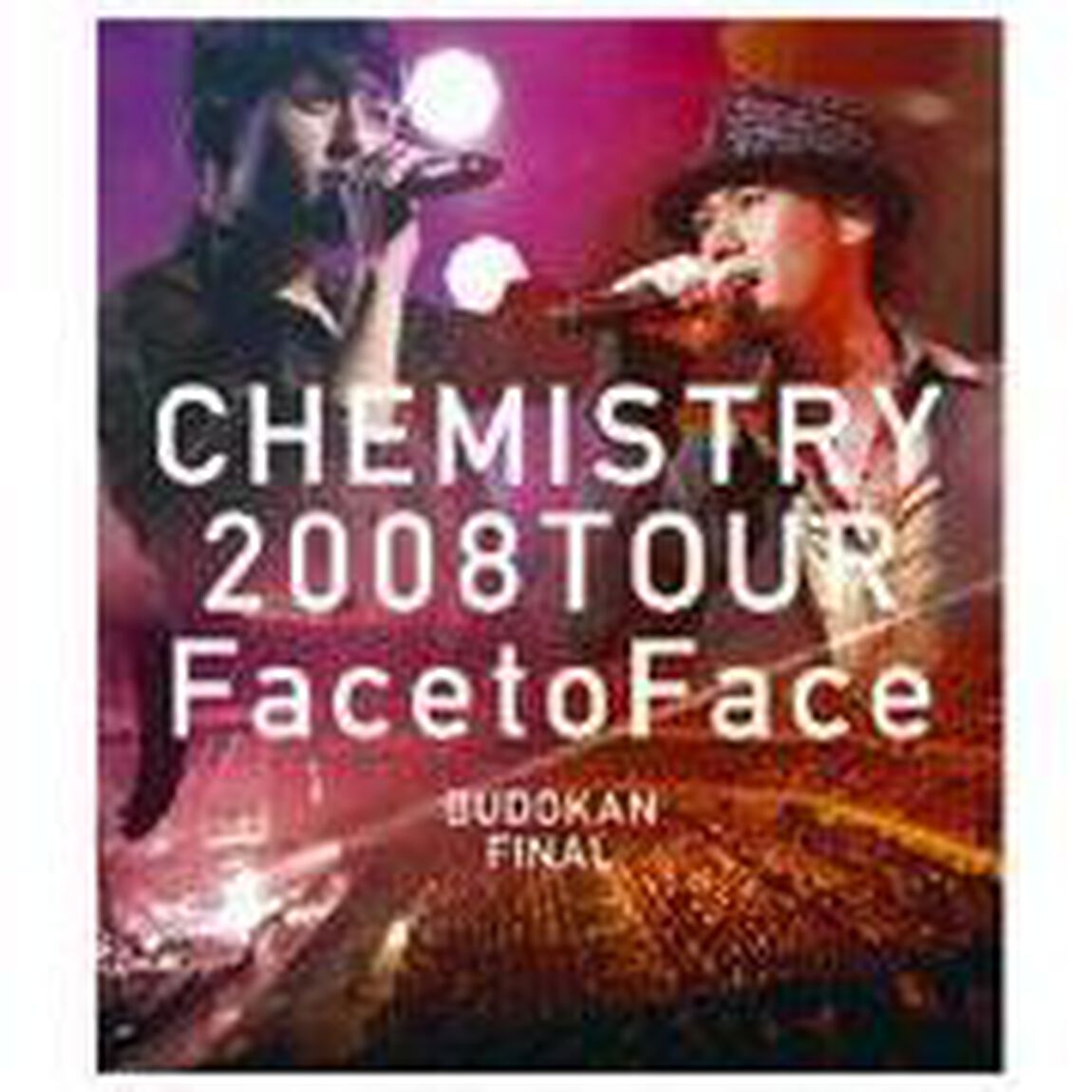 CHEMISTRY　2008　TOUR　&ldquo;Face　to　Face&rdquo;BUDOKAN　FINAL（Ｂｌｕ－ｒａｙ　Ｄｉｓｃ）