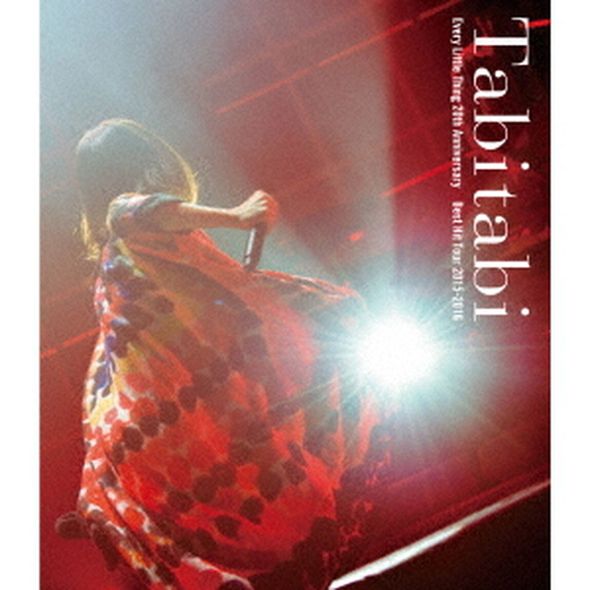Every　Little　Thing　20th　Anniversary　Best　Hit　Tour　2015－2016　〜Tabitabi〜（Ｂｌｕ－ｒａｙ　Ｄｉｓｃ）