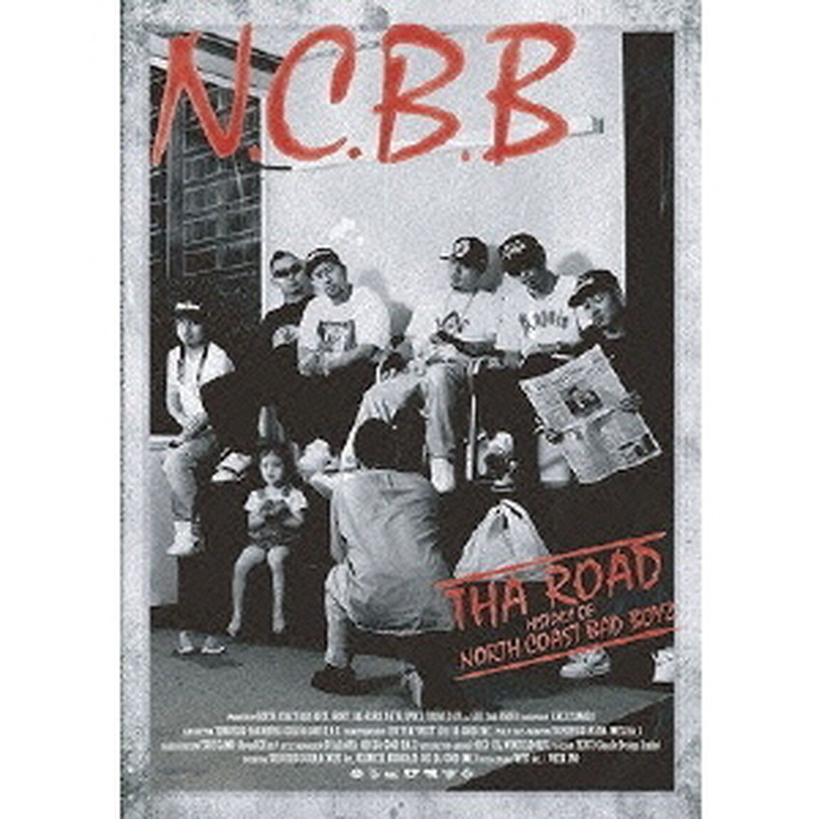 THA　ROAD〜History　of　N．C．B．B〜（ＤＶＤ）