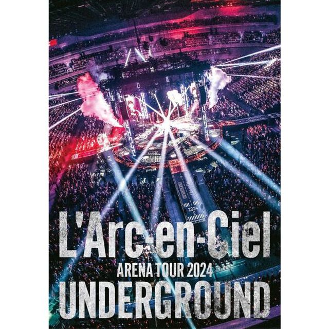 L&rsquo;Arc-en-Ciel／ARENA TOUR 2024 UNDERGROUND DVD盤（特典なし）（ＤＶＤ）