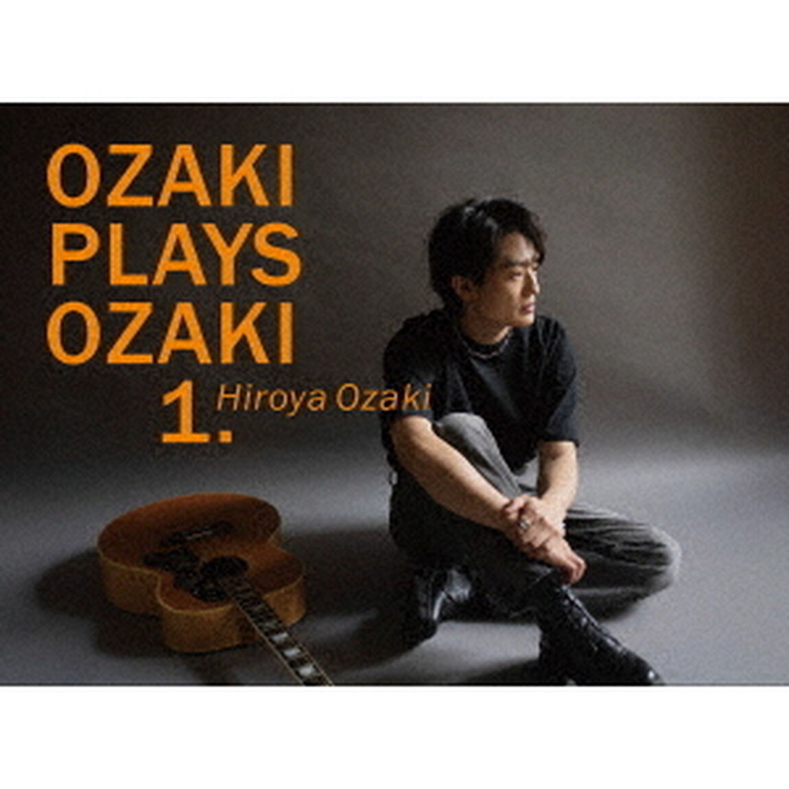 尾崎裕哉／OZAKI PLAYS OZAKI1. Blu-ray 初回生産限定盤（外付特典：B2告知ポスター）（Ｂｌｕ－ｒａｙ　Ｄｉｓｃ）