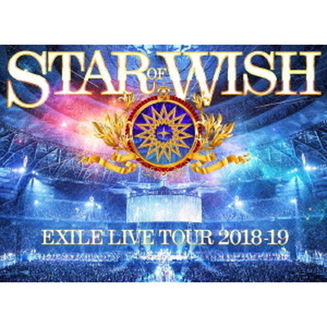EXILE　LIVE　TOUR　2018－2019　STAR　OF　WISH（Ｂｌｕ－ｒａｙ　Ｄｉｓｃ）