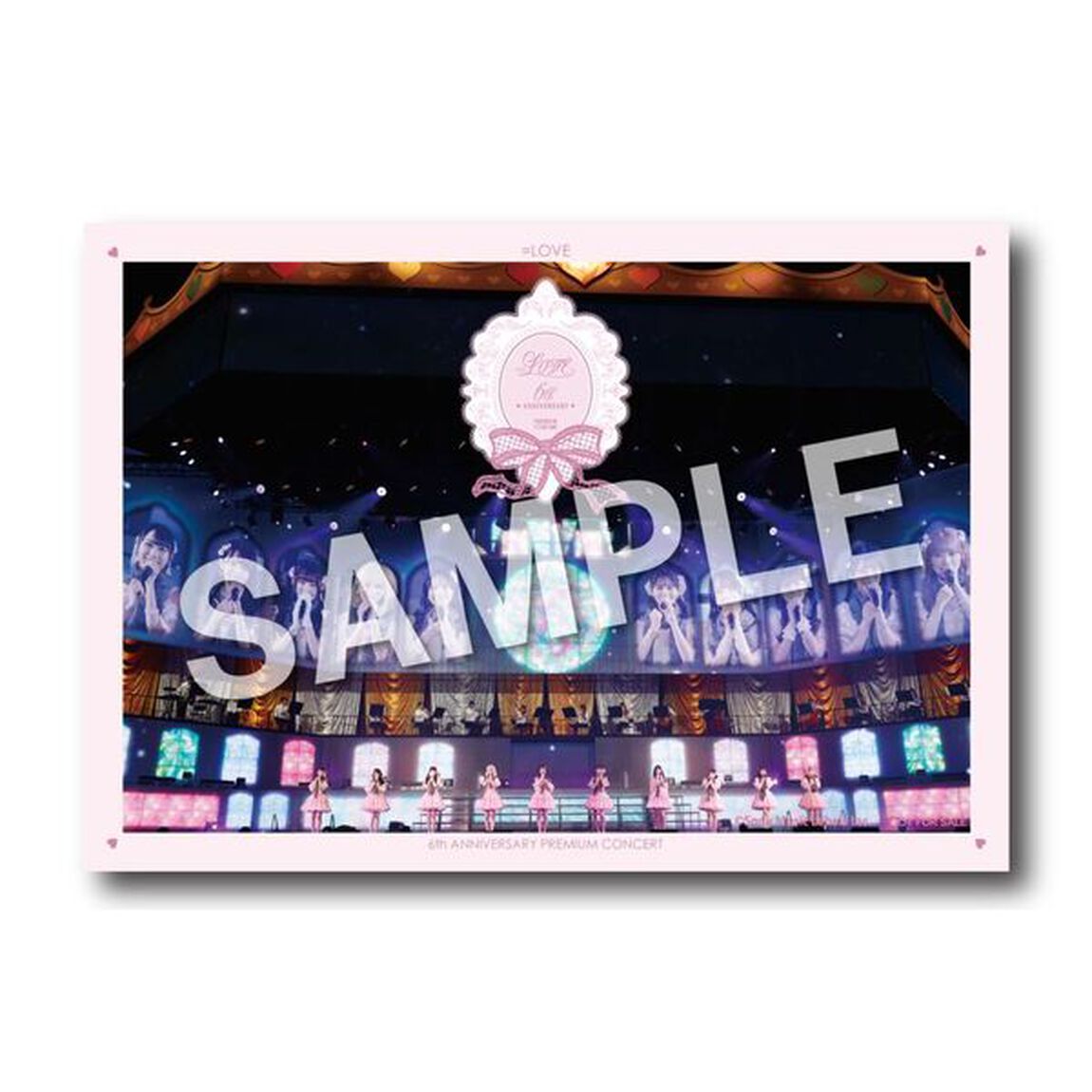 =LOVE／=LOVE 6th ANNIVERSARY PREMIUM CONCERT TYPE-B Blu-ray（セブンネット限定特典：オリジナルL判生写真（セブンネットショッピング ver.））（Ｂｌｕ－ｒａｙ　Ｄｉｓｃ）