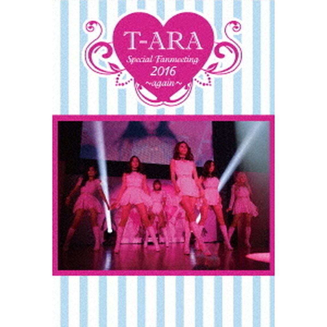 T－ARA　Special　Fanmeeting　2016〜again〜（ＤＶＤ）