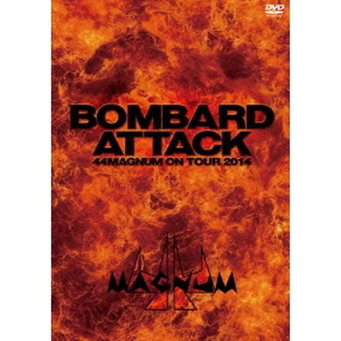 BOMBARD　ATTACK　44MAGNUM　ON　TOUR　2014（ＤＶＤ）