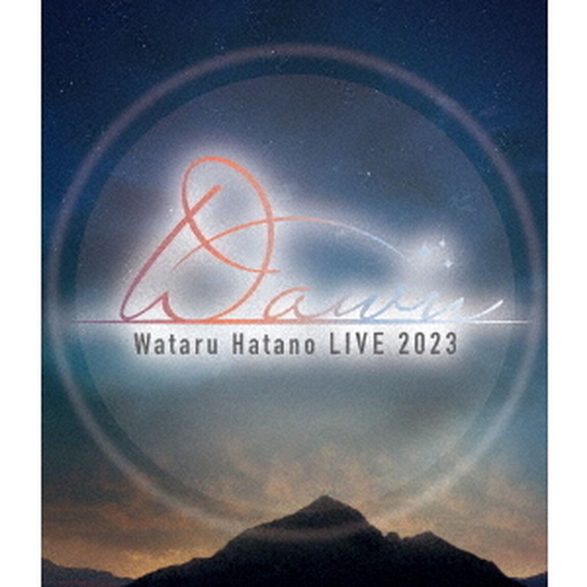 Wataru　Hatano　LIVE　2023　－Dawn－　Live　Blu－ray（Ｂｌｕ－ｒａｙ　Ｄｉｓｃ）