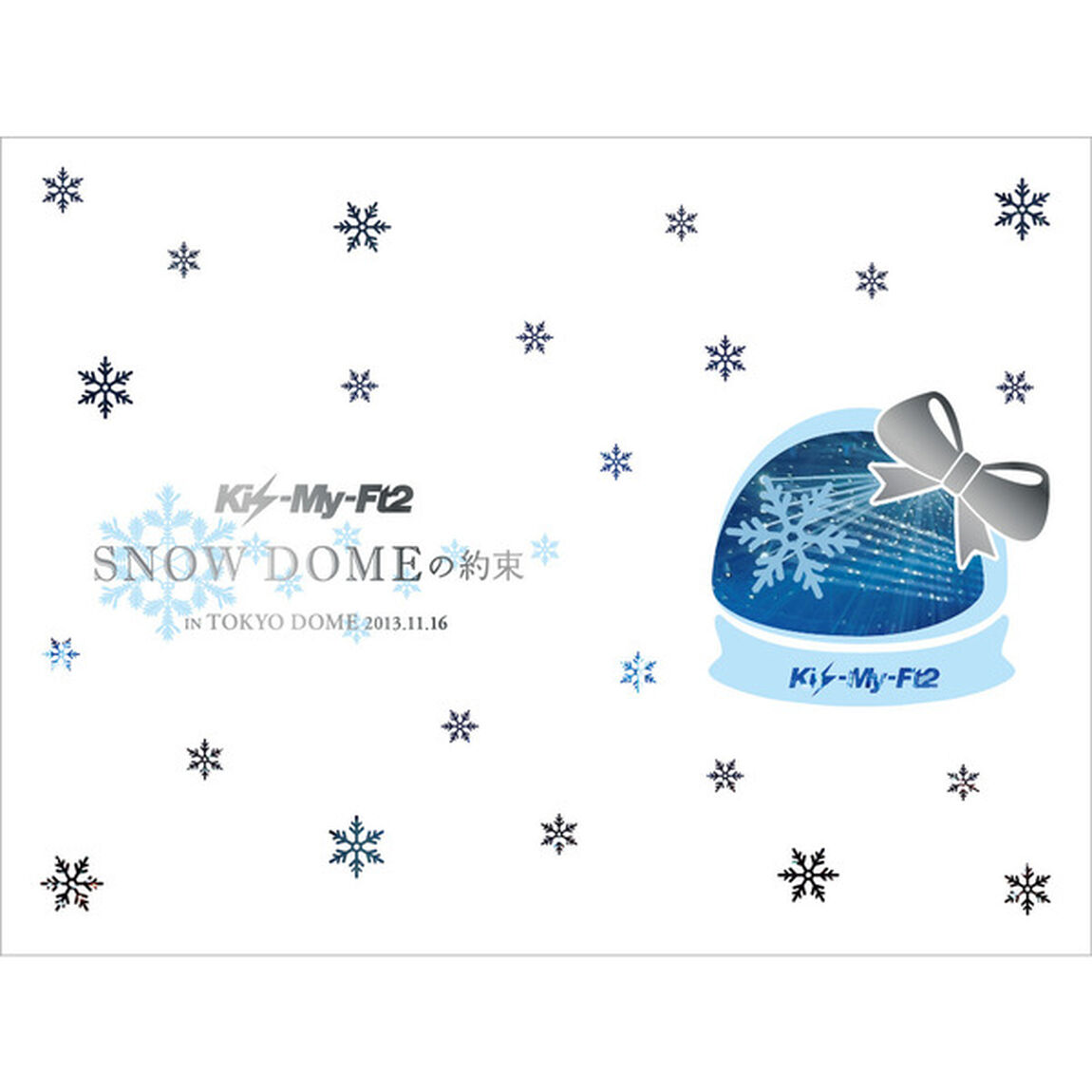 SNOW　DOMEの約束　IN　TOKYO　DOME　2013．11．16（ＤＶＤ）
