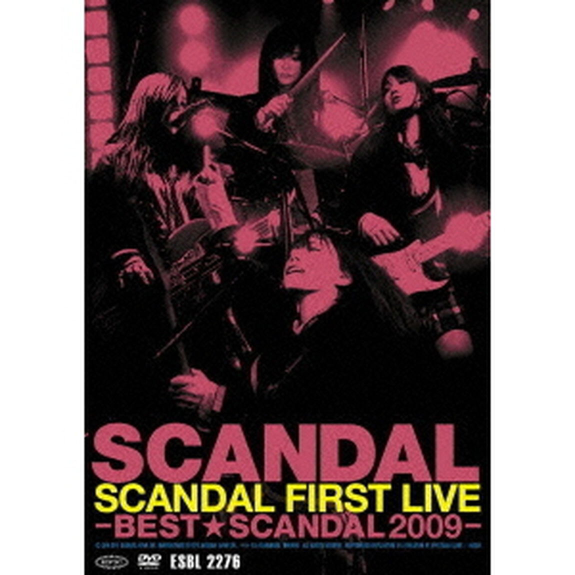 SCANDAL　FIRST　LIVE　－BEST★SCANDAL　2009－（ＤＶＤ）