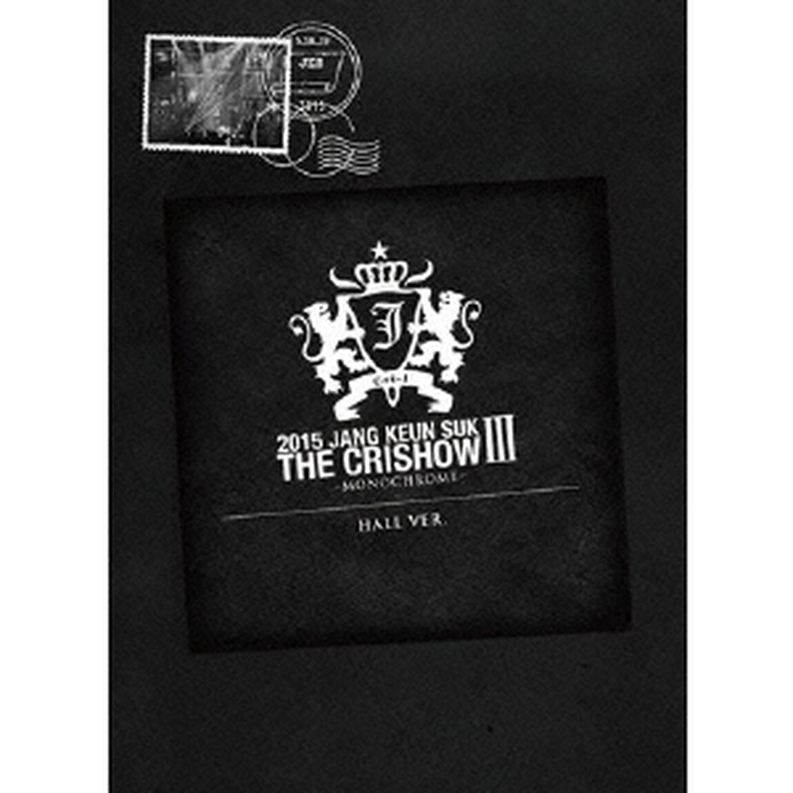 チャン・グンソク／2015 JANG KEUN SUK THE CRISHOW III 〜MONOCHROME〜 HALLver. ＜初回生産限定＞（ＤＶＤ）