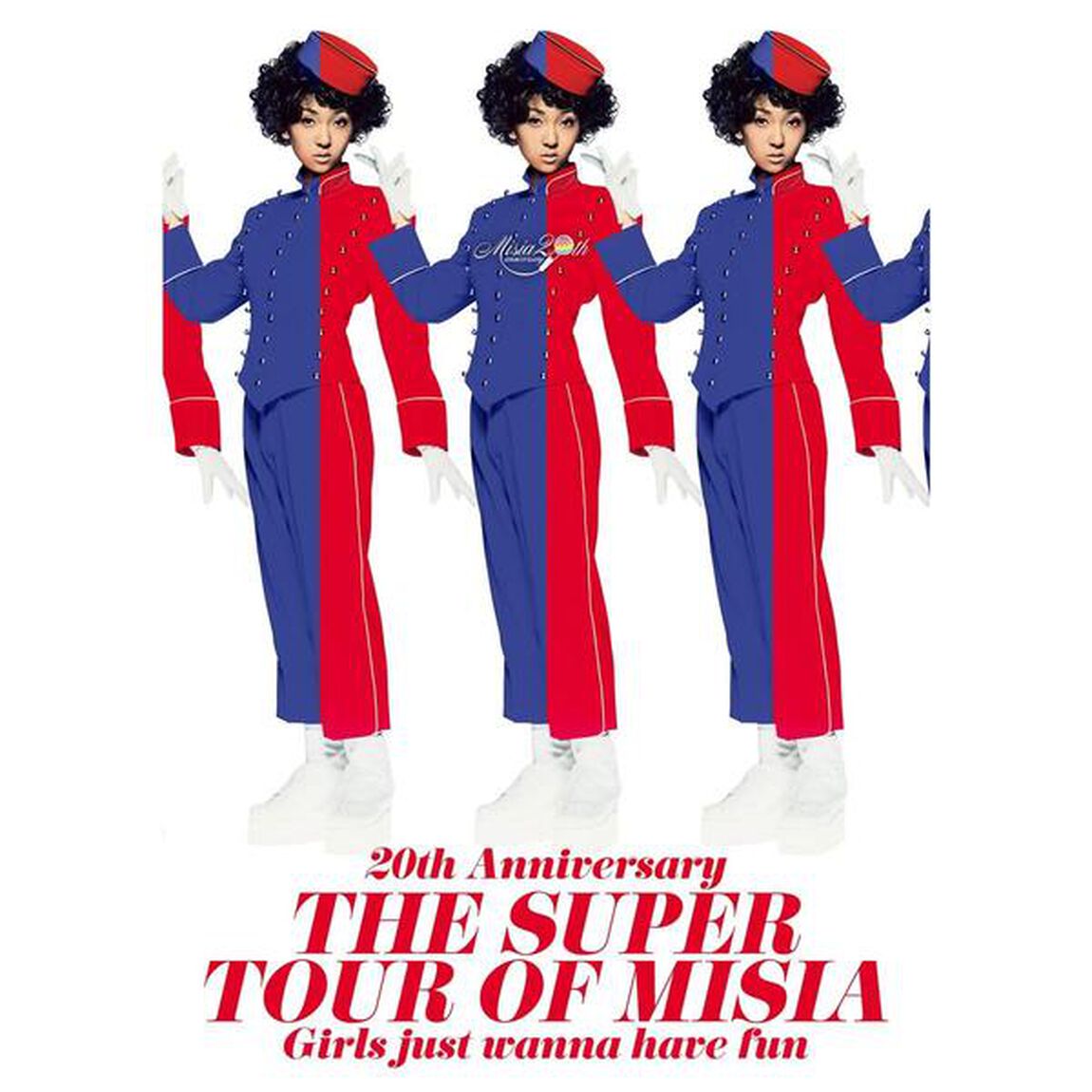 20th　Anniversary　THE　SUPER　TOUR　OF　MISIA　Girls　just　wanna　have　fun（ＤＶＤ）