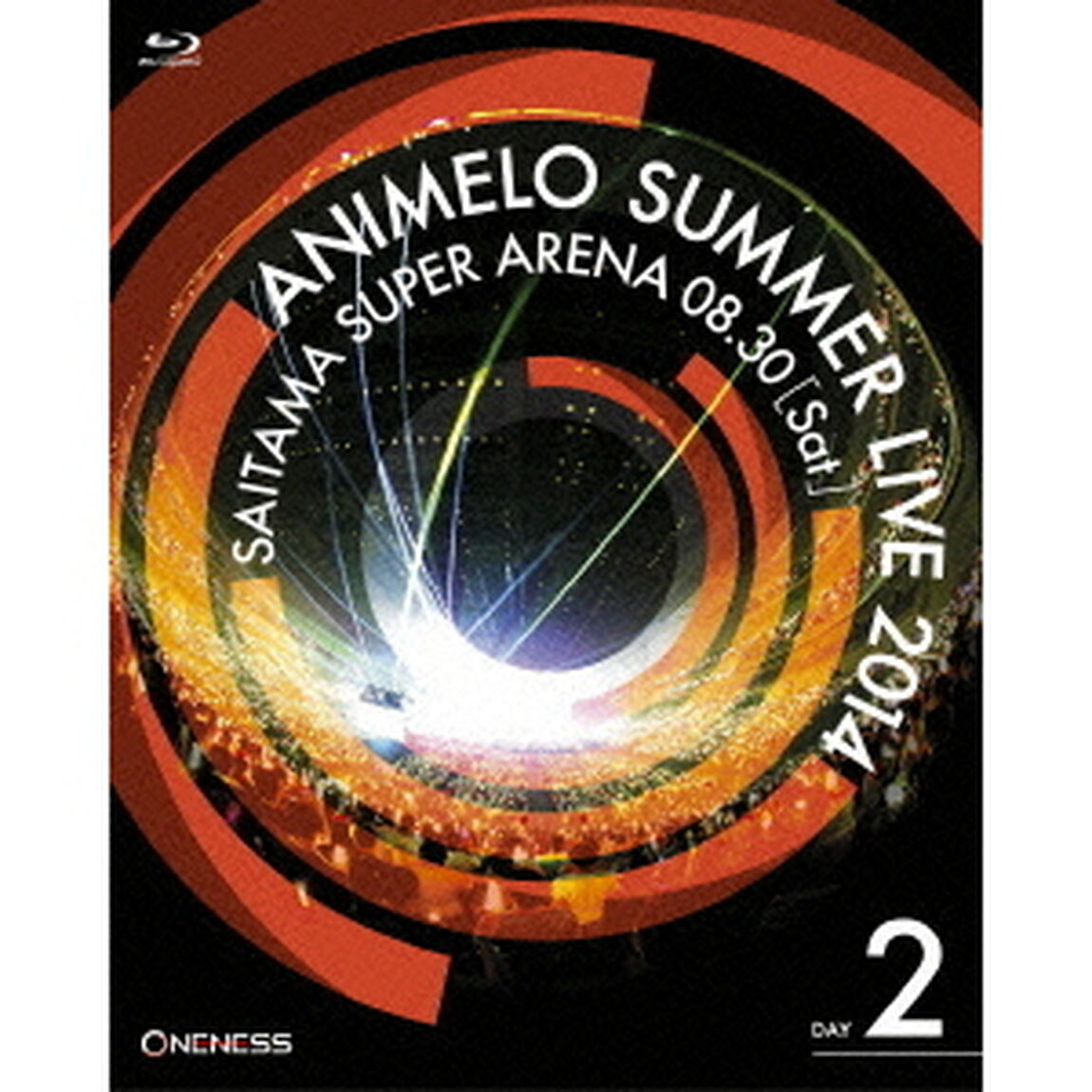 ANIMELO　SUMMER　LIVE　2014　ONENESS　08．30（Ｂｌｕ－ｒａｙ　Ｄｉｓｃ）