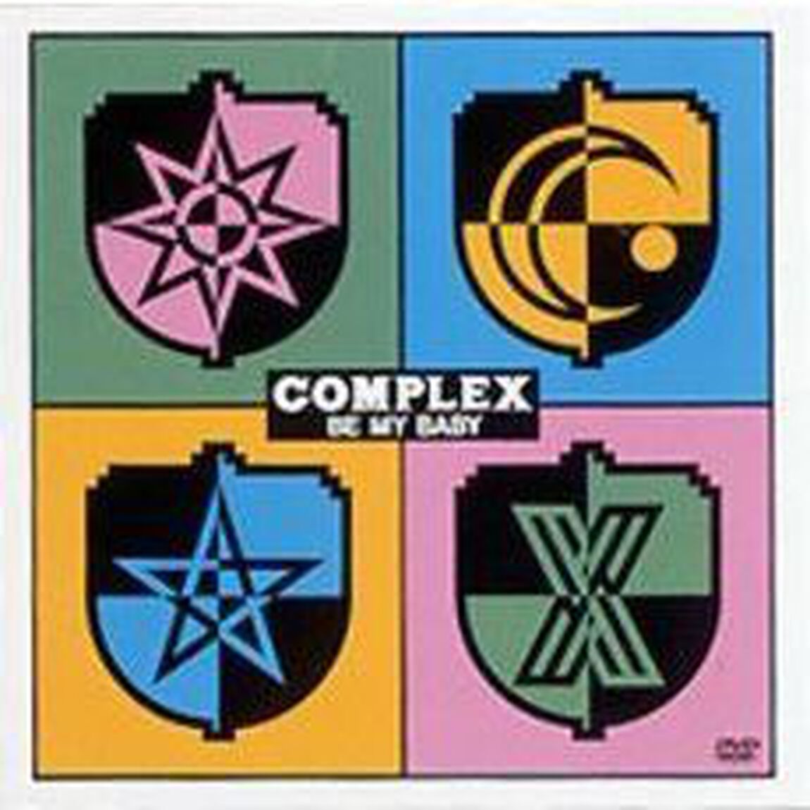 COMPLEX　BE　MY　BABY（ＤＶＤ）