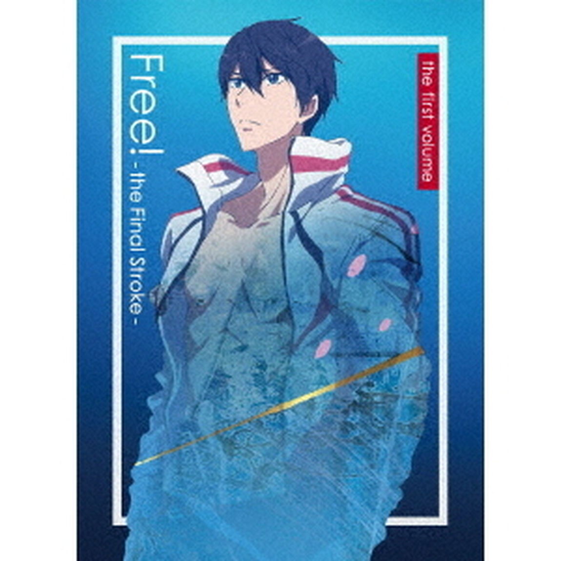 劇場版　Free！－the　Final　Stroke－　前編（Ｂｌｕ－ｒａｙ　Ｄｉｓｃ）