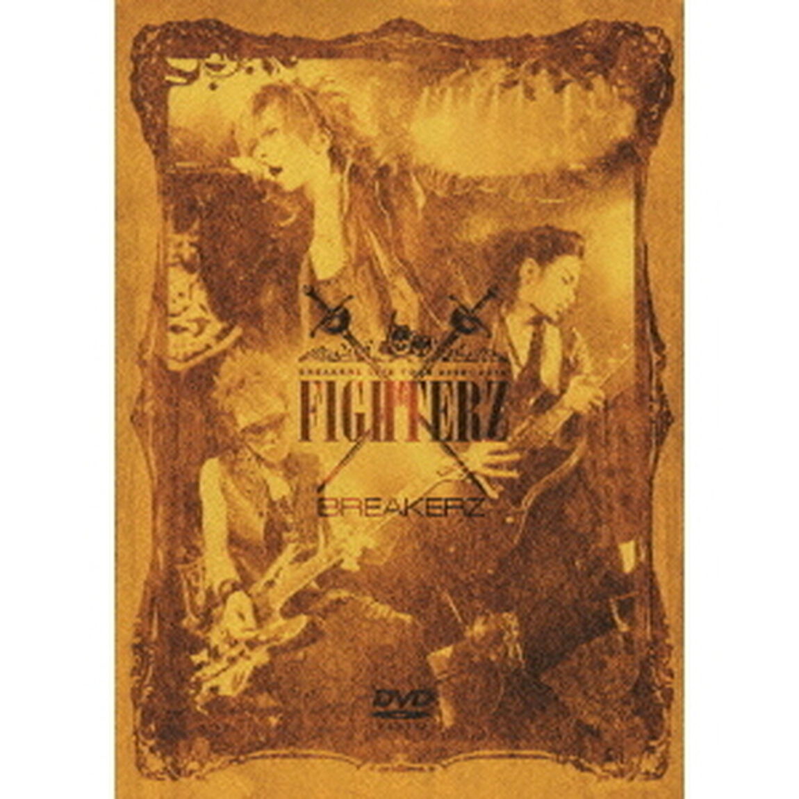 BREAKERZ　LIVE　TOUR　2009〜2010　FIGHTERZ（ＤＶＤ）