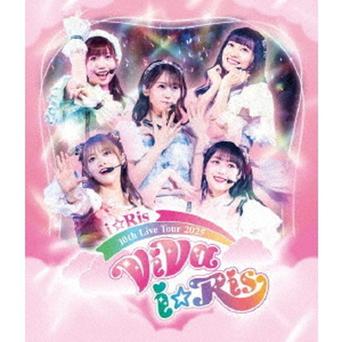 i☆Ris／i☆Ris 10th Live Tour 2025 ~ViVa i☆Ris~（Ｂｌｕ－ｒａｙ　Ｄｉｓｃ）