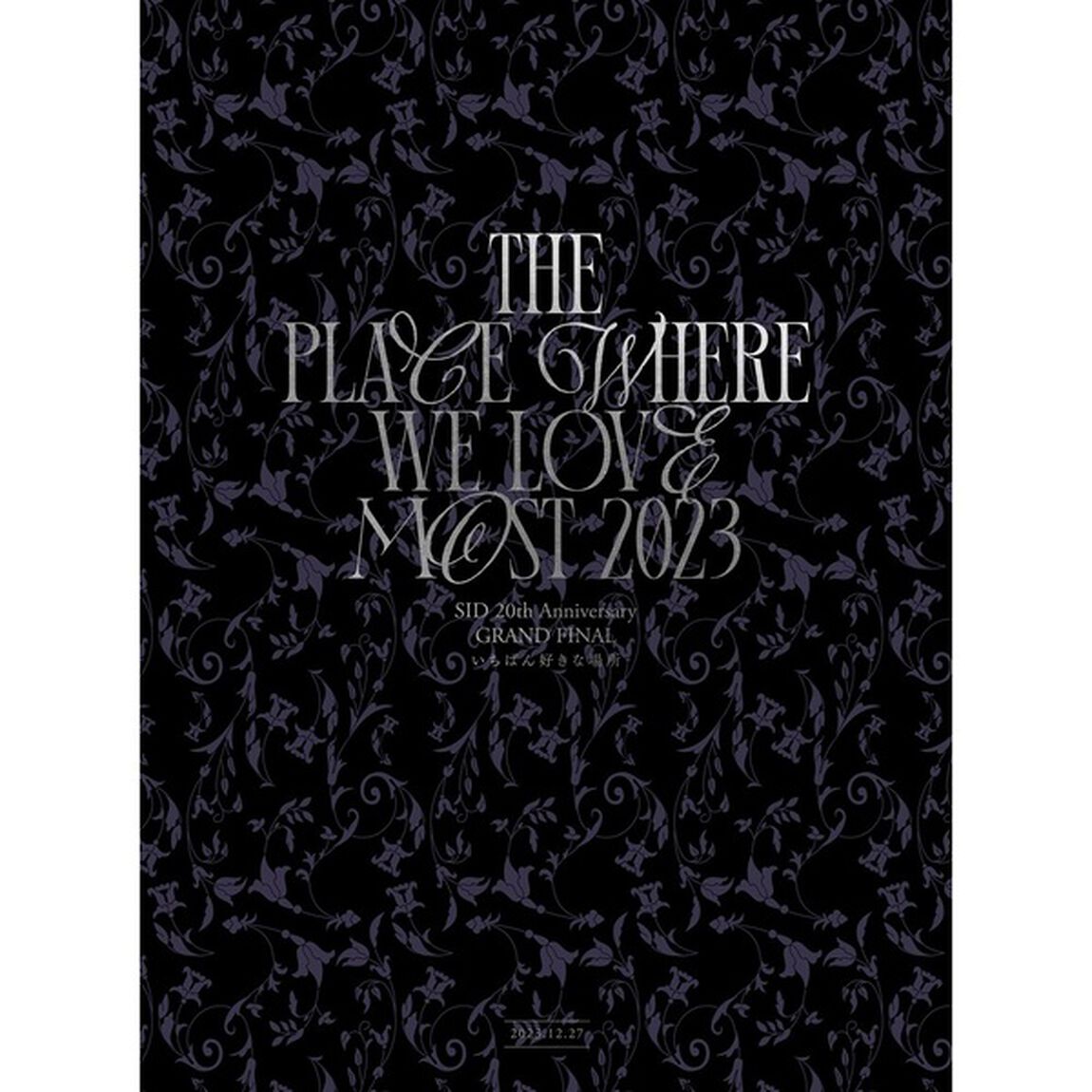 シド／SID 20th Anniversary GRAND FINAL 「いちばん好きな場所」 Blu-ray 初回生産限定盤（特典なし）（Ｂｌｕ－ｒａｙ　Ｄｉｓｃ）