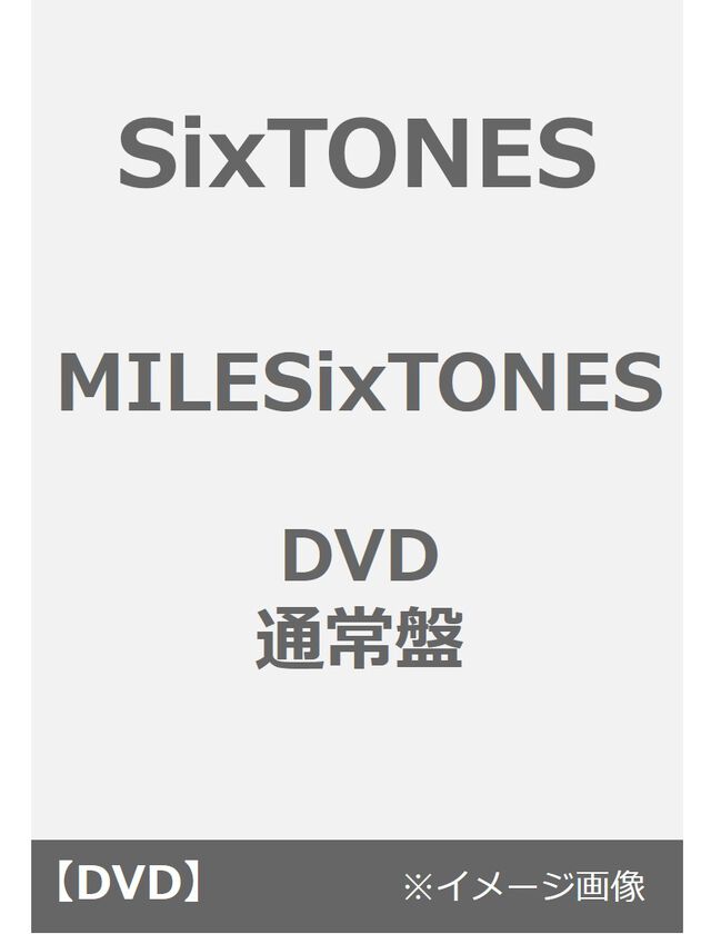 SixTONES／MILESixTONES DVD通常盤（ＤＶＤ）