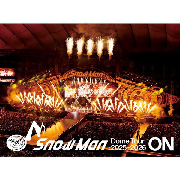  Man ライブDVD ＆ アルバム セット Snow Man／Snow Man Dome Tour 2025-2026 ON 初回盤+通常盤 DVDセット