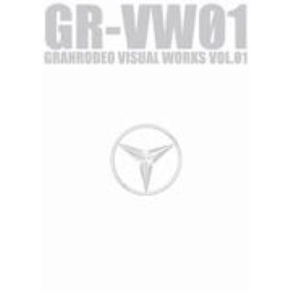 GR－VW01　GRANRODEO　VISUAL　WORKS　VOL．01（ＤＶＤ）