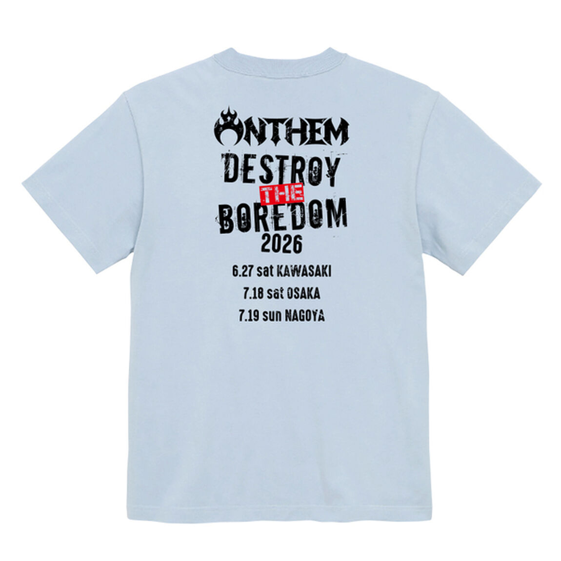 【ANTHEM】DESTROY THE BOREDOM Tour 2026 ツアーTシャツ（ライトブルー） Mサイズ