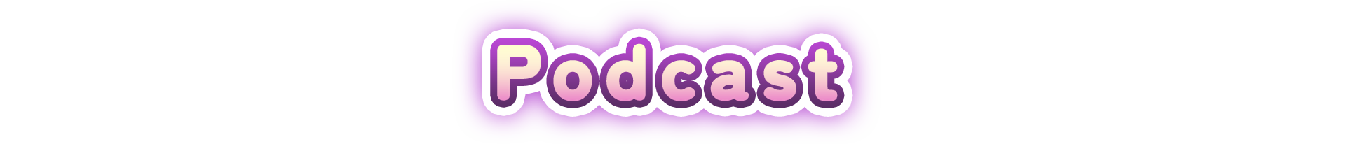 Podcast